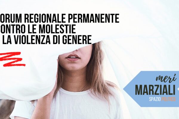 INSEDIAMENTO DEL FORUM PERMANENTE CONTRO LE MOLESTIE E LA VIOLENZA DI GENERE